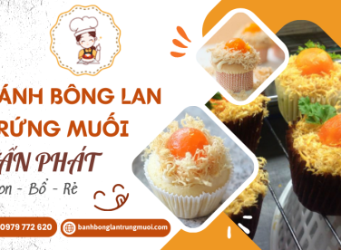 Điều gì giúp bánh bông lan trứng muối Tấn Phát trở nên ngon - bổ - rẻ